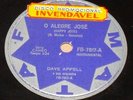 DAVE APPELL & HIS ORCHESTRA 1962 Happy Jose/Noivous RARE 10” Ex 78 RPM BRAZIL