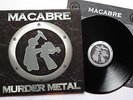 Macabre - Murder Metal LP 1st press terrorizer autopsy