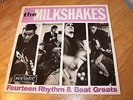 THE MILKSHAKES - FOURTEEN RYTHM & BEAT GREATS - BIG BEAT - EXCELLENT
