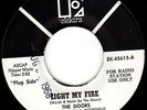 THE DOORS - Edited DJ PROMO White & Black label of LIGHT MY FIRE - HEAR