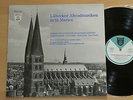 LP LÜBECKER ABENDMUSIKEN IN ST.MARIEN - WALTER KRAFT / PETER HARTMANN TE DEUM