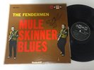 The Fendermen LP Mule Skinner Blues ORIG RARE