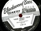 BLACKWOOD BROTHERS QUARTET.1181.HOW ABOUT YOUR HEART/IN MY FATHER'S HOUSE.78