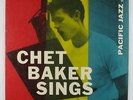 Chet Baker - Sings LP - Pacific Jazz - PJ-1222 Mono DG