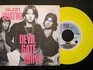 Suzi Quatro Devil Gate Drive Rare Yellow Vinyl Belgium Only PS Picture Sleeve 7