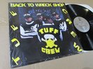 TUFF CREW back to wreck shop US ORIGINAL LP private old school rap hiphop SHRINK