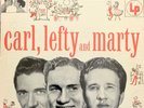 CARL SMITH LEFTY FRIZZELL MARTY ROBBINS s/t LP NM CL 2544 10