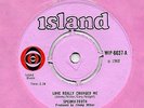 SPOOKY TOOTH love really changed me 1968 UK PINK ISLAND 45