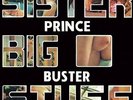 Sister Big Stuff by Prince Buster.