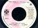 Two Tons Of Love RARE Northern Soul WLP 45 PARAMOUNT What Good Am I Without You