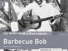 Barbecue Bob - Rough Guide to - NEW SEALED LP w/ download card +bonus tracks