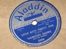 Little bitty pretty one / I hope..   Thurston Harris  on  ALADDIN  1957   78