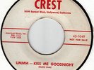 BUDDY LOWE- UMMM-KISS ME GOODNIGHT-ORIG CREST PROMO 45- TEEN ROCKER  NM HEAR IT