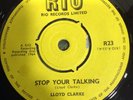 Lloyd Clarke, Stop Your Talking/A Penny, Rio - Original Ska 7