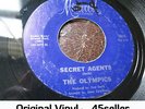 ? Olympics 'Secret Agents / Mine Exclusively' 2 side OLDIE Northern Soul 45 HEAR