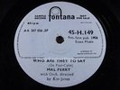 MAL PERRY = Who Are They To Say = MINT = FONTANA H 149 = Popcorn Dancer 1958 UK
