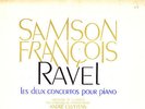 SAXF 136 B/S ED1 - SAMSON FRANCOIS - RAVEL - PIANO CONCERTOS - CLUYTENS FRENCH
