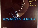 WYNTON KELLY-KELLY AT MIDNITE-NEAR MINT, NO WEAR, INSERT