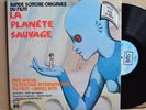 RARE LP - LA PLANETE SAUVAGE OST Film ALAIN GORAGUER Gatefold Jazz Funk Pathe