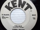 LOWELL FULSOM tramp / pico 1966 Rhythm & BLUES 45 on KENT w6350