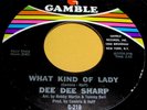DEE DEE SHARP What Kind Of Lady 45 Original Gamble Northern Soul NICE