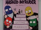 MASKED INTRUDER / DAN VAPID & THE CHEATS Wedding 7