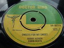 BOBBY AITKEN & CARIBBEATS - SWEETS FOR MY SWEET RARE DOCTOR BIRD ROCKSTEADY 45