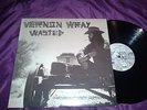 VERNON WRAY Wasted LP 2011 Sebastian Speaks reissue Link Wray