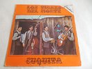 LOS TIGRES DEL NORTE CUQUITA CHAYO CHAIRES SI SI SI NORTE LP RARE