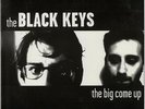 Black Keys The Big Come Up - 2nd - White Vinyl vinyl LP album record USA
