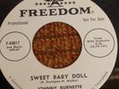 45 RPM Johnny Burnette FREEDOM DJ 44017 Sweet Baby Doll ROCKABILLY  NEAR MINT