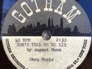 August Moon,(Mr. Wiggles) Don't Tell Me No Lie, Rare Northern Soul, Acetate