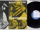 PAUL CHAMBERS BASS ON TOP BLUE NOTE GXF 3016 Japanese Pressing Vinyl LP