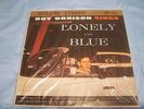 Roy Orbison  Lonely and Blue  Classic Test Pressing