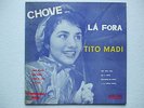 TITO MADI - CHOVE LÁ FORA 10'' MONO 1957 BRAZIL RIBAMAR PIANO JAZZ SAMBA BOSSA