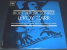 1962 Leroy Carr ?Blues Before Sunrise LP, mono original