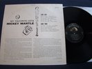 MICKEY MANTLE - My Favorite Hits - 1958 - RCA Victor Label - Mono
