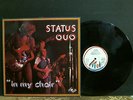 STATUS QUO  In My Chair  L.P.  French  pressing  RARE  comp.    Lovely copy 