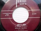 ROLLEE McGILL 45 I'll Forgive You Baby / Let's Go JUNIOR Rn'B Rock n roll e8939