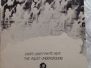 RARE White Light / White Heat The Velvet Underground 1967 LP Vinyl Record