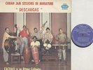 Cachao - Cuban Jam Sessions in Miniature 