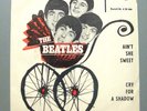 The Beatles - Ain't She Sweet / Cry For A Shadow AMIGA 7