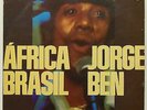 Jorge Ben   Africa Brasil   Brazilian LP   Samba/Funk/Bossa Nova