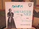 OM KOLSOUM (OUM KALSOUM) - Daughter Of the Nile Vol. 3    Cinara-Phone  RARE LP