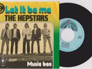 HEP STARS - LET IT BE ME / MUSIC BOX - PRE ABBA UNIQUE 1979 DUTCH ONLY PS 7