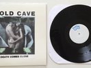 Cold Cave DEATH COMES CLOSE vinyl /100 *RARE* American Nightmare Glassjaw