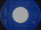 Funk R&B 45 - Johnny C. & Rocking Champs - Groove Time - King Conway - VG+ mp3
