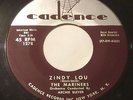 MARINERS Zindy Lou/Everybody's Doin It Now 45 Cadence doo wop tittyshaker hear