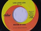 MASTERS OF SOUL: Love Loves Love / Please Wait For Me 45 (sl label stains) Soul