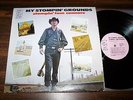 STOMPIN' TOM CONNORS - My Stompin' Grounds - LP - Autographed